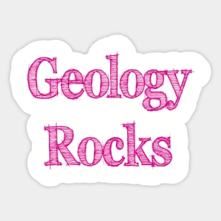 Geology Rocks Sticker